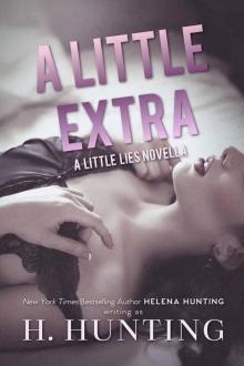 A Little Extra (Little Lies Novella) A Little Extra (Little Lies Novella)