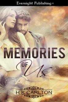 Memories of Us Memories of Us