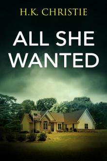 All She Wanted