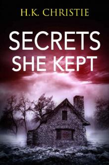 Secrets She Kept (Martina Monroe Book 5)