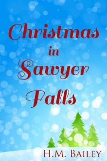 Christmas in Sawyer Falls Christmas in Sawyer Falls