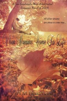 When Dreams Come to Life (The Dream Series)