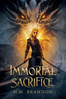 Immortal Sacrifice