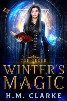 Winter's Magic (The Order Book 1) Winter's Magic (The Order Book 1)