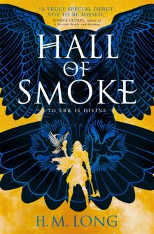 Hall of Smoke Hall of Smoke