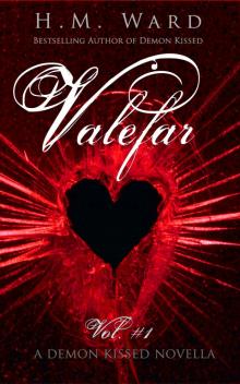 Valefar Vol. 1 (A Demon Kissed Novella)