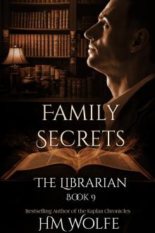 Family Secrets: The Librarian (Book 9) Family Secrets: The Librarian (Book 9)