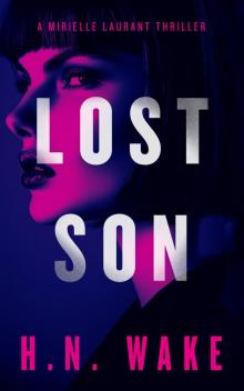 Lost Son: A Mirielle Laurant Thriller