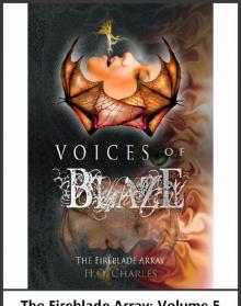 Voices of Blaze (Volume 5 of The Fireblade Array)