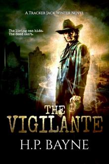 The Vigilante (Tracker Jack Winter Book 1)
