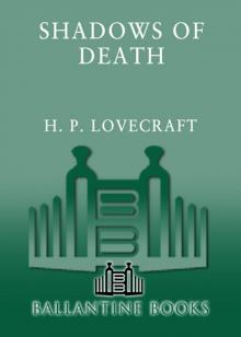 Shadows of Death