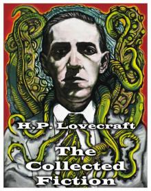 The Collected Fiction The Collected Fiction