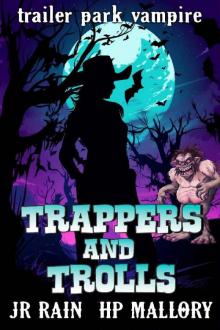 Trappers and Trolls: A Paranormal Women's Fiction Novel