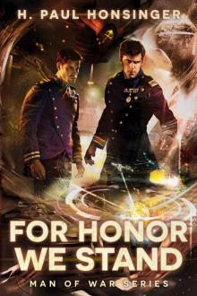 For Honor We Stand (Man of War Book 2)