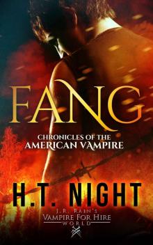 J.R. Rain's Vampire for Hire World_Fang