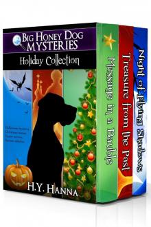 Big Honey Dog Mysteries HOLIDAY COLLECTION Big Honey Dog Mysteries HOLIDAY COLLECTION