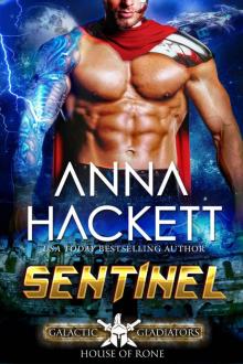 Sentinel: Galactic Gladiators: House of Rone #1 Sentinel: Galactic Gladiators: House of Rone #1