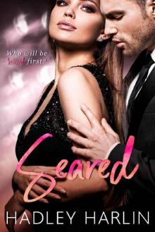 Seared (Cooking up a Celebrity Book 2)