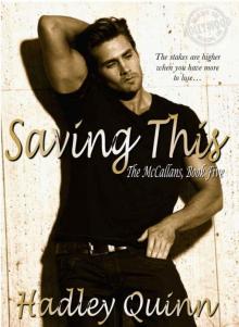Saving This (The McCallans #5)