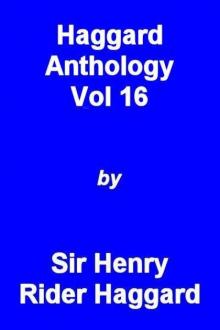 Haggard Anthology Vol 16