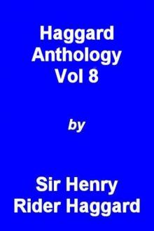 Haggard Anthology Vol 8