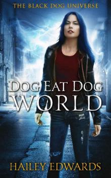 Dog Eat Dog World: Limited Edition Bundle (Black Dog) Dog Eat Dog World: Limited Edition Bundle (Black Dog)