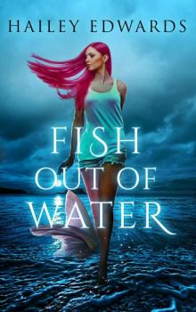 Fish Out of Water Fish Out of Water