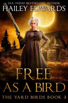 Free as a Bird Free as a Bird