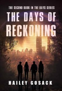 The Days of Reckoning