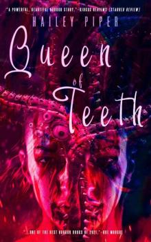 Queen of Teeth