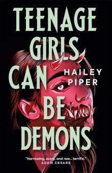 Teenage Girls Can Be Demons