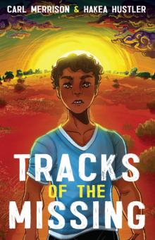 Tracks of the Missing Tracks of the Missing