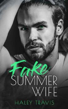 Fake Summer Wife: Age Gap Instalove Romance