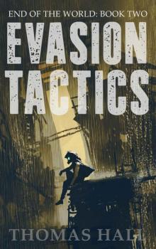 End of the World (Book 2): Evasion Tactics