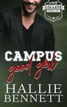 Campus Good Girl (Curvy College Reunion #1) Campus Good Girl (Curvy College Reunion #1)