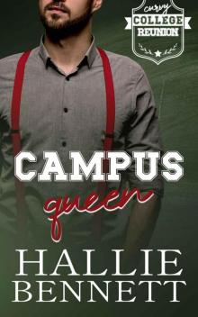 Campus Queen (Curvy College Reunion #2) Campus Queen (Curvy College Reunion #2)