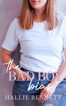 The Bad Boy Bias (Tees & Jeans #3)