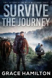 EMP: Return of the Wild West | Book 3 | Survive The Journey