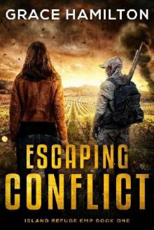 Island Refuge EMP | Book 1 | Escaping Conflict