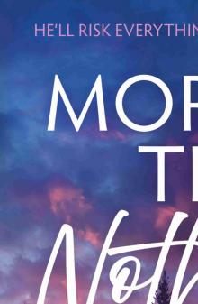 More Than Nothing (Pine Springs)