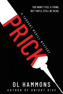 PRICK: A Taggart McGill Mystery