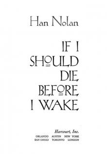 If I Should Die Before I Wake If I Should Die Before I Wake