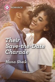Their Save-the-Date Charade Their Save-the-Date Charade