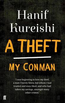 A Theft: My Con Man A Theft: My Con Man