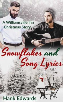 Snowflakes and Song Lyrics Snowflakes and Song Lyrics