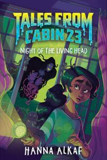 Night of the Living Head Night of the Living Head