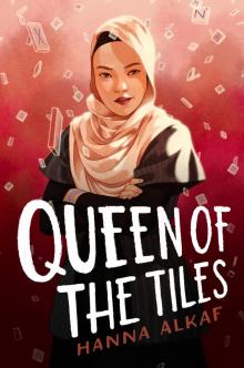 Queen of the Tiles Queen of the Tiles
