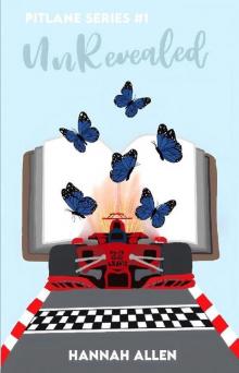 Unrevealed (Pitlane Series Book 1)