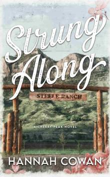 Strung Along