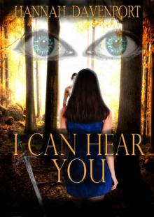 I Can Hear You